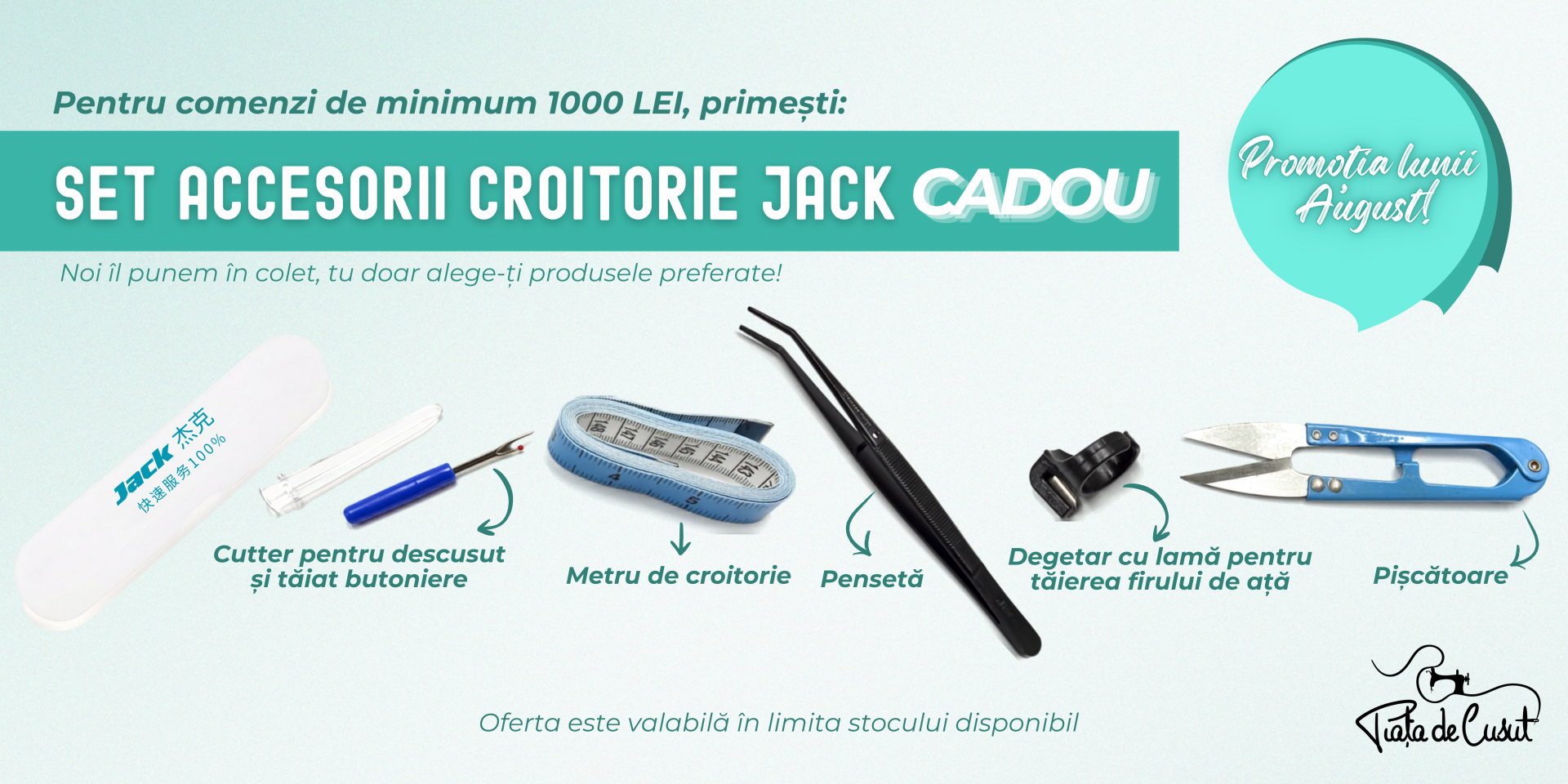 Promotia lunii august
